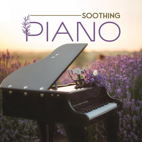 Soothing Piano: Relaxation and Stress Relief, Instrumental Piano Collection