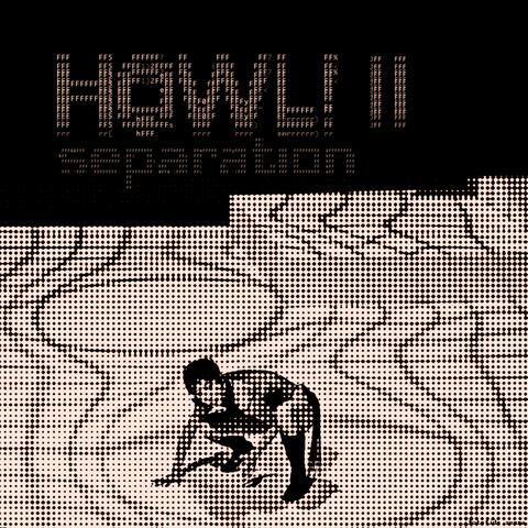 HOWL! II - Separation