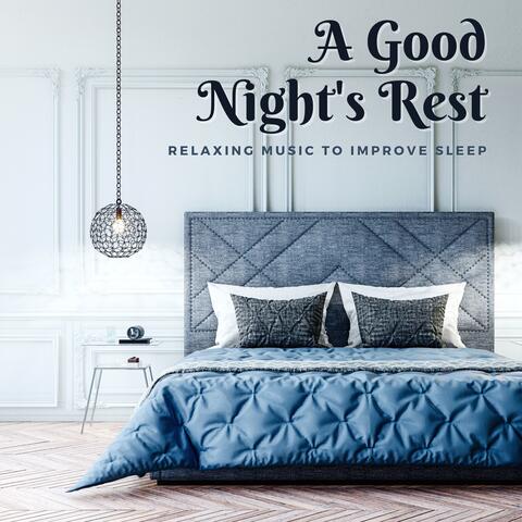 A Good Night's Rest: Relaxing Music to Improve Sleep