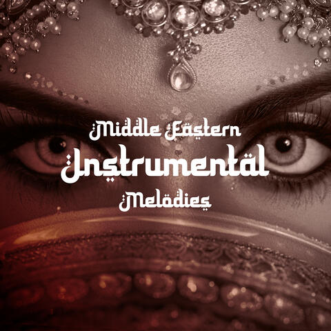 Middle Eastern Instrumental Melodies