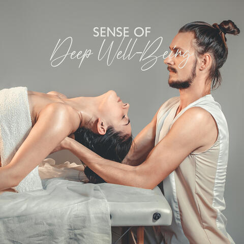 Sense of Deep Well-Being: Relaxing Massage, Energetic Balance, Stress Control