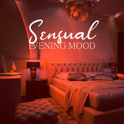 Sensual Evening Mood