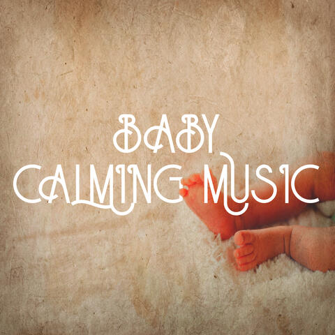 Baby Calming Music: Genius Way to Make a Baby Stop Crying, Baby Sleep Music
