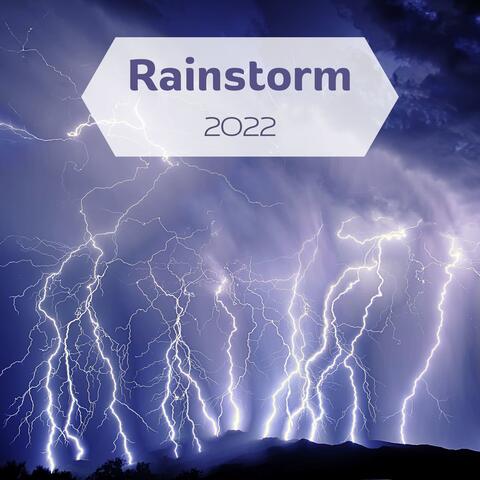 Rainstorm 2022: Relaxing Music CD Nature Sounds