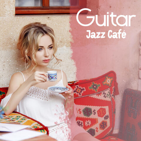 Guitar Jazz Café: Combination of Gypsy Jazz with Bossa Nova for Morning Fresh Energy