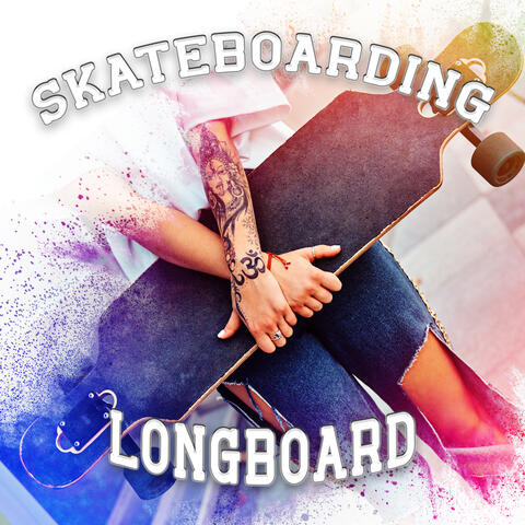Skateboarding Longboard: Chill Music For Skaters 2022