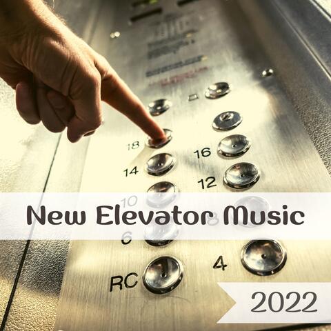 New Elevator Music 2022 - Relaxing Ambient Piano Music