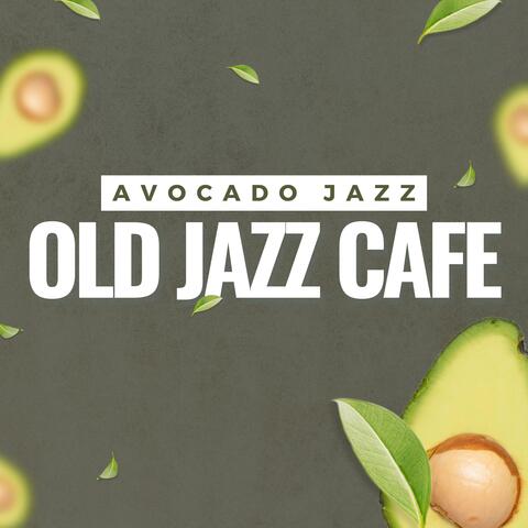 Avocado Jazz
