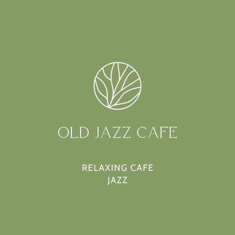 Relaxing Cafe Jazz