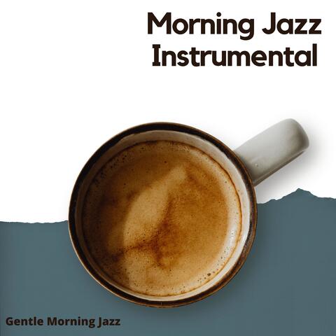 Gentle Morning Jazz