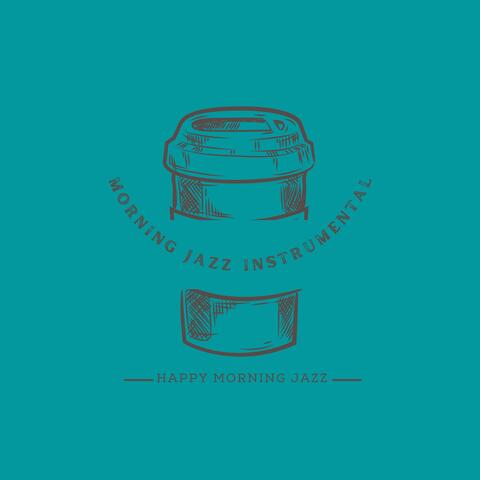 Happy Morning Jazz