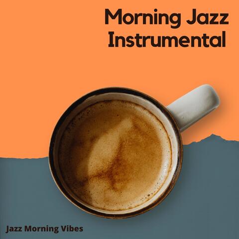 Jazz Morning Vibes