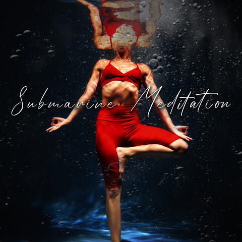 Submarine Meditation: Underwater Sound for Deep Meditation, Bubbling Water, Breathing Practice