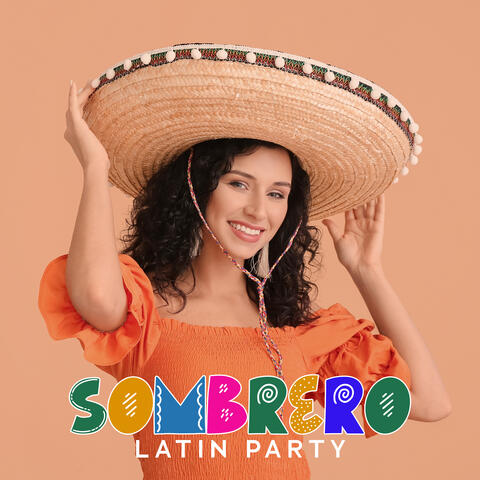 Sombrero Latin Party: Summer Cocktail Party with Mexican Jazz Music