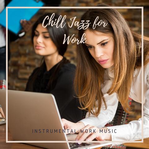 Chill Jazz for Work