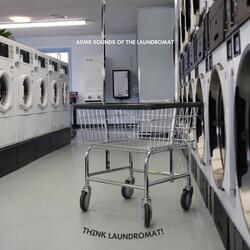 ASMR Feeling the Rithm of the Laundromats