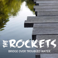 Bridge Over Troubled Water