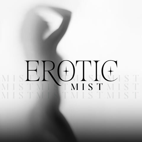 Erotic Mist: Sensual Jazz Background Music