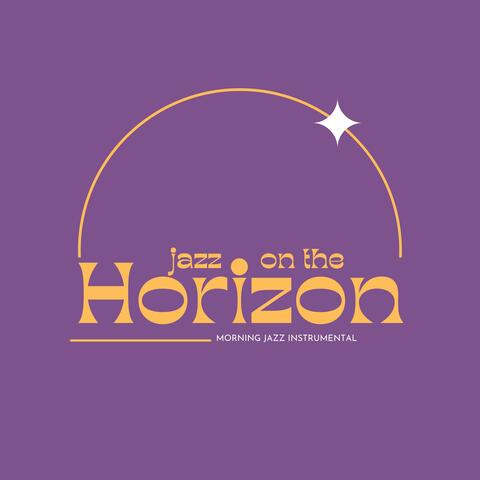 Jazz on the Horizon