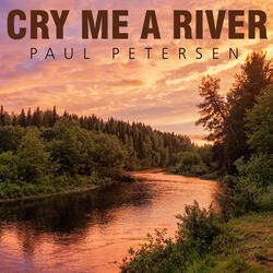Cry Me A River