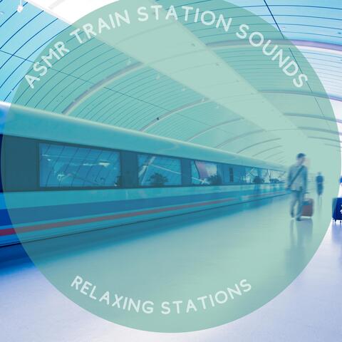 Relaxing Stations