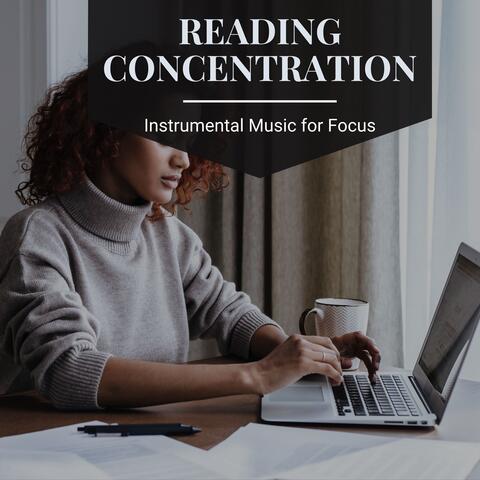 Reading Concentration - Instrumental Music for Focus