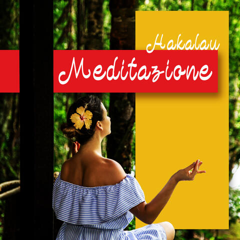 Meditazione Hakalau
