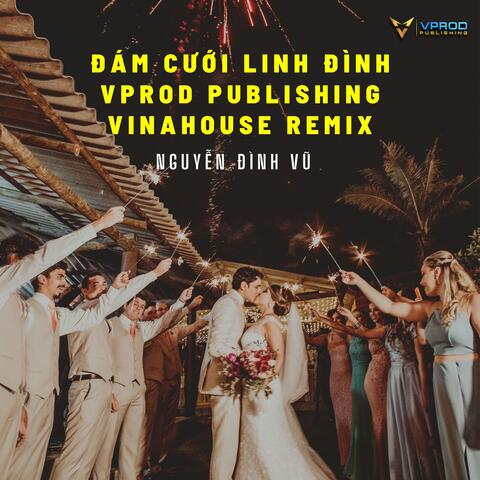 Đám Cưới Linh Đình