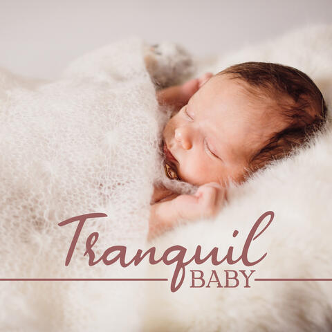 Tranquil Baby: Peaceful White Noises That Makes Your Baby Stop Crying