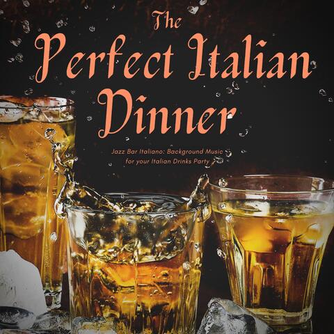 Jazz Bar Italiano: Background Music for Your Italian Drinks Party