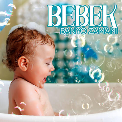 Bebek Banyo Zamanı: Sakinlik, Uyum ve Kaygıyı Gidermek için Derin Gevşeme Müziği