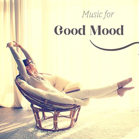 Music for Good Mood - Relaxing Collection of Zen Music to Study To