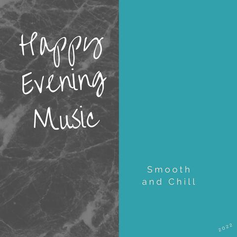 Smooth and Chill