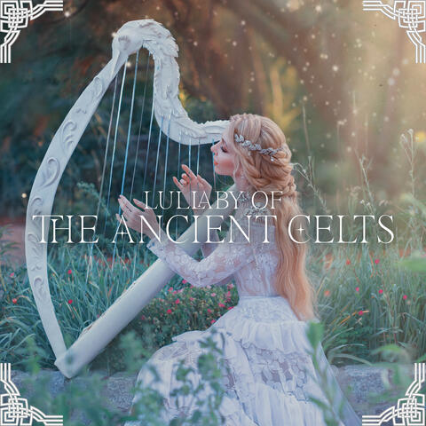 Lullaby of the Ancient Celts