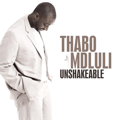 Unshakeable