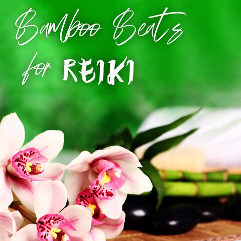 Bamboo Beats for Reiki
