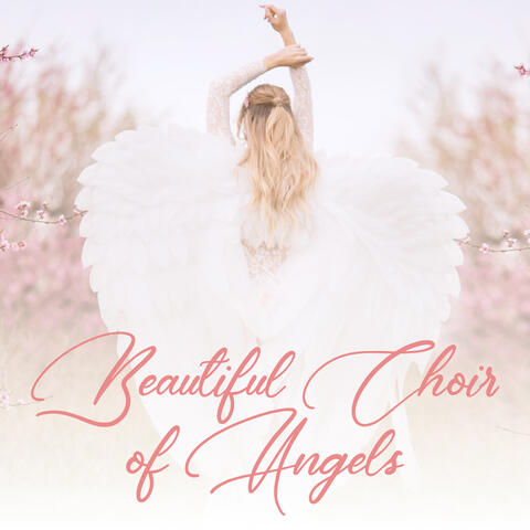 Beautiful Choir of Angels