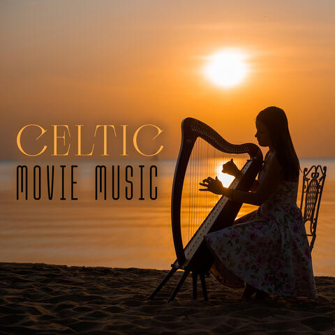 Celtic Movie Music