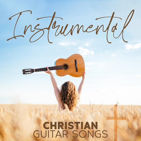 Instrumental Christian Guitar Songs
