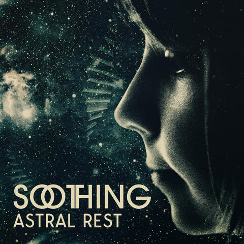 Soothing Astral Rest: Tranquil Music for Better Sleep