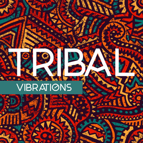 Tribal  Vibrations: Discover The Secrets of The Mind