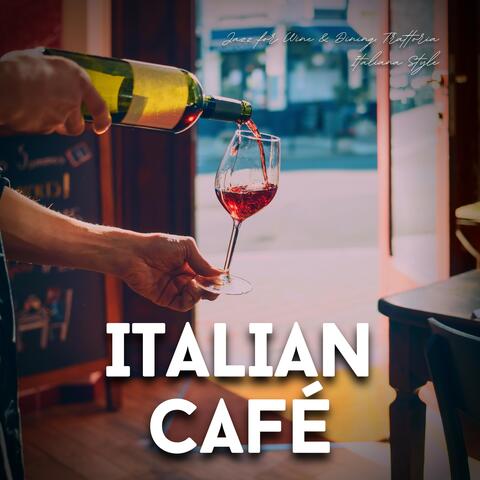 Italian Café
