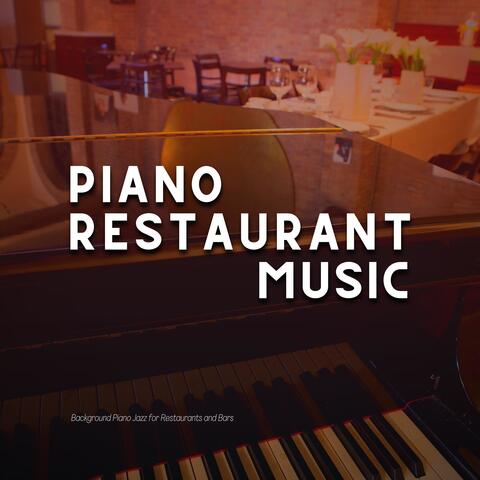 Background Piano Jazz for Restaurants and Bars
