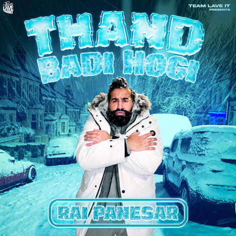 Thand Badi Hogi