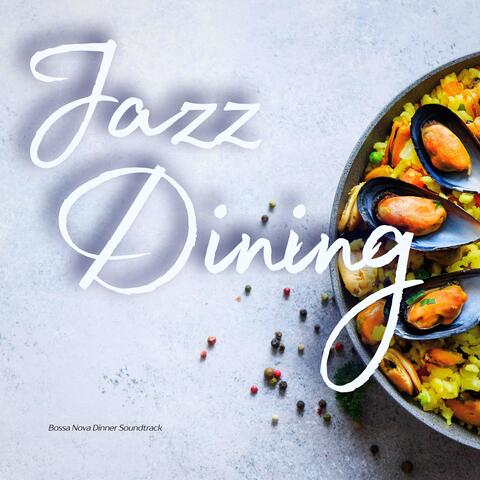 Bossa Nova Dinner Soundtrack