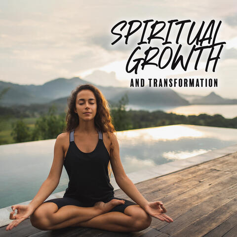 Spiritual Growth and Transformation: Reprogram Your Mind with Powerful Affirmations