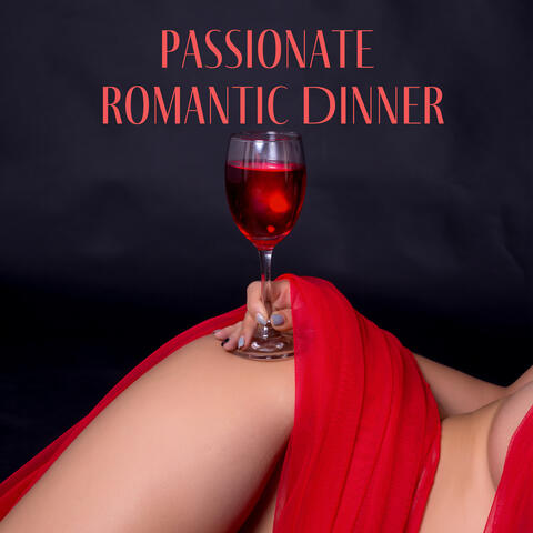 Passionate Romantic Dinner