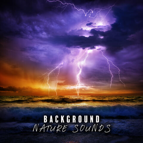 Background Nature Sounds: Thunderstorm Audio for Focusing