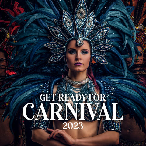 Get Ready for Carnival 2023: Electronic Brazilian Carnival Mix, Rio Party Music, Carnival Lounge