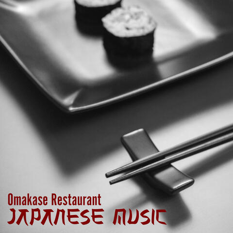 Omakase Restaurant Japanese Music